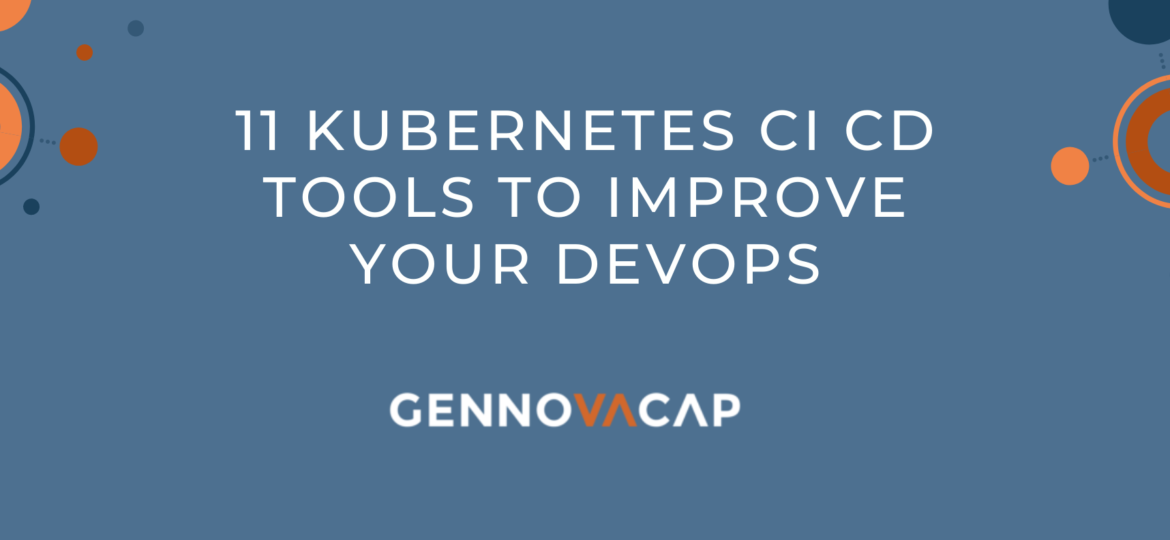 Kubernetes CI CD Tools to Improve Your Devops